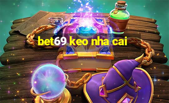 bet69 keo nha cai