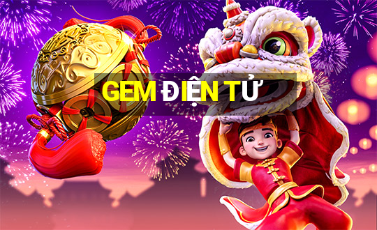 GEM ĐIỆN TỬ