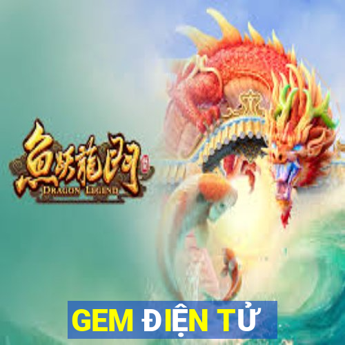 GEM ĐIỆN TỬ