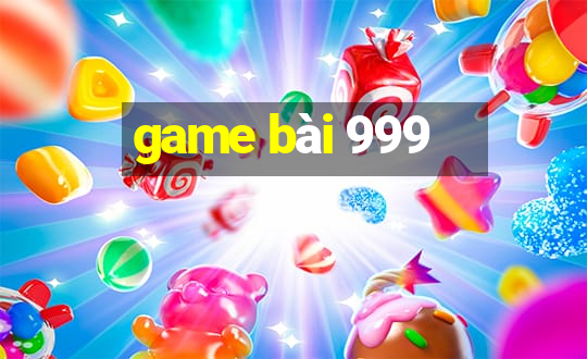 game bài 999