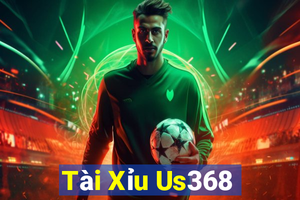 Tài Xỉu Us368