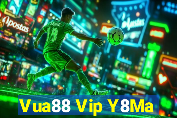 Vua88 Vip Y8Ma