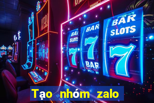 Tạo nhóm zalo 1000 người