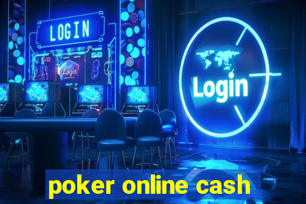 poker online cash