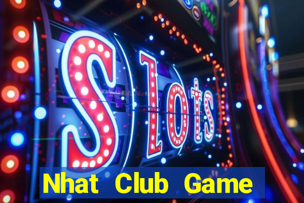 Nhat Club Game Bài Giải Trí