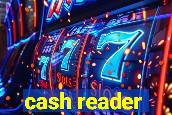 cash reader