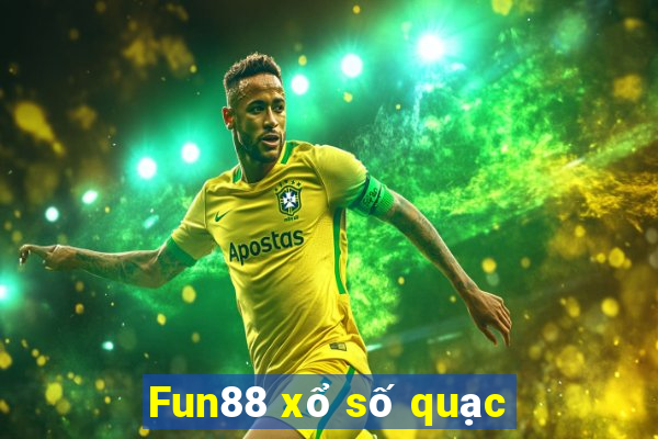 Fun88 xổ số quạc