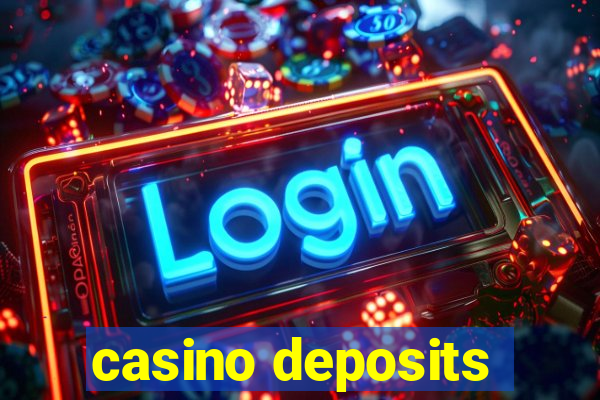 casino deposits