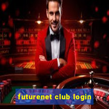 futurenet club login