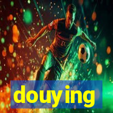 douying