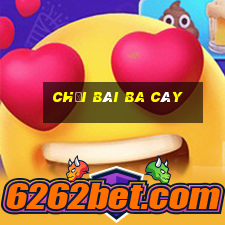 chơi bài ba cây