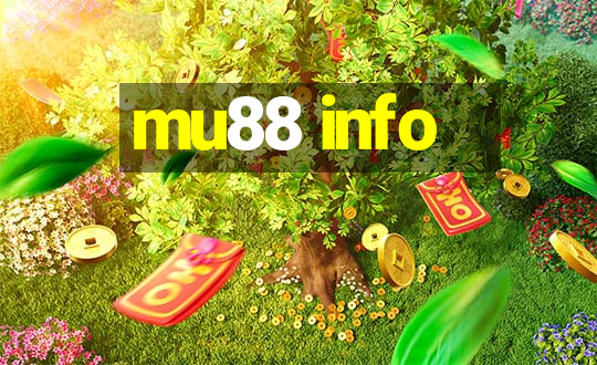 mu88 info