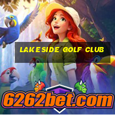 lakeside golf club