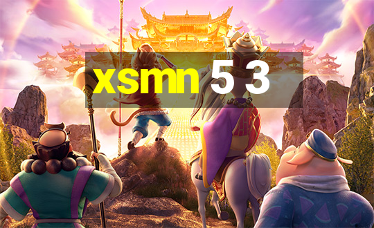 xsmn 5 3