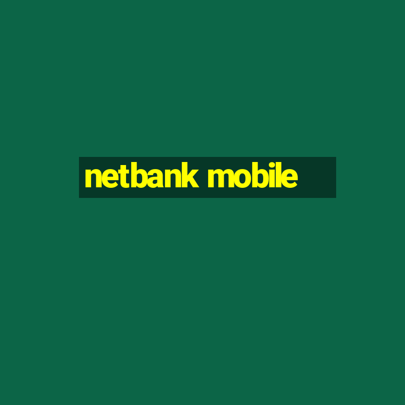 netbank mobile