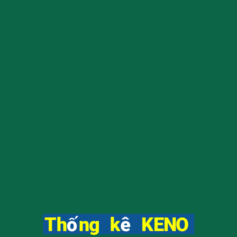 Thống kê KENO ngày 7