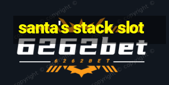 santa's stack slot