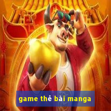 game thẻ bài manga