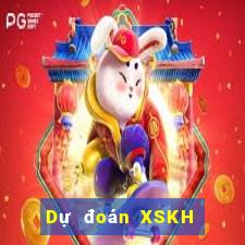 Dự đoán XSKH thứ tư