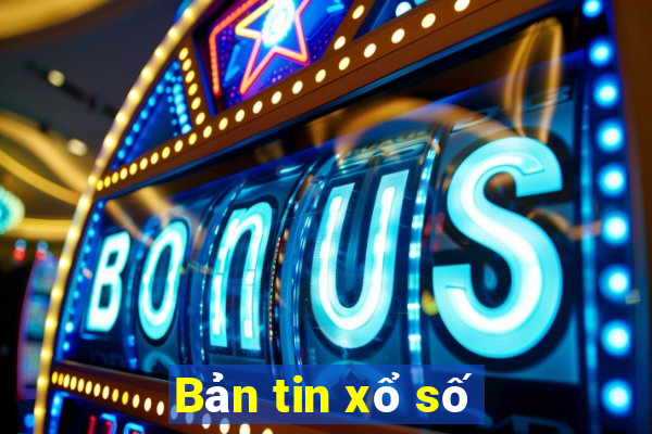 Bản tin xổ số