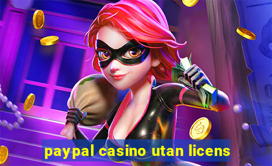 paypal casino utan licens