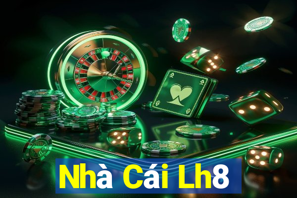 Nhà Cái Lh8