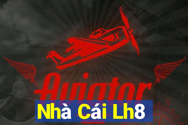 Nhà Cái Lh8