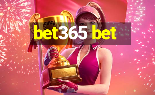 bet365 bet