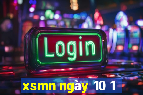 xsmn ngày 10 1