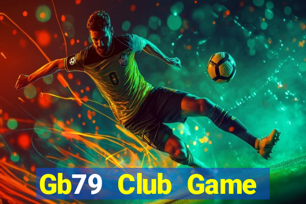 Gb79 Club Game Bài 88 Club