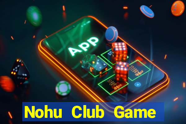 Nohu Club Game Bài Uno