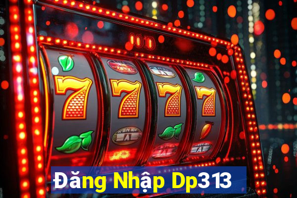 Đăng Nhập Dp313