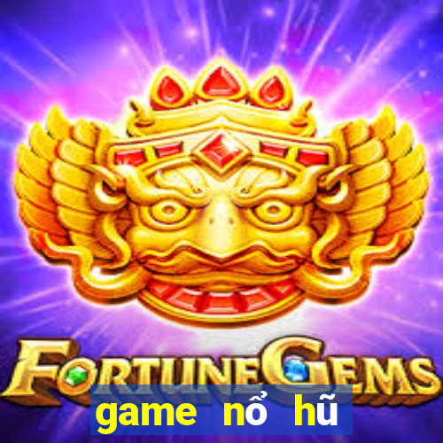 game nổ hũ nạp sms 2020