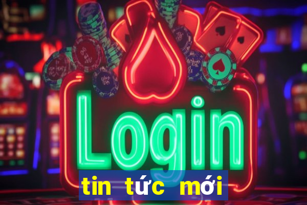 tin tức mới nhất thế giới