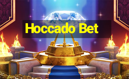 Hoccado Bet