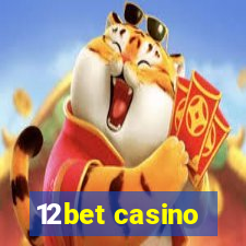 12bet casino