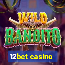 12bet casino