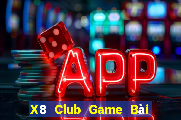 X8 Club Game Bài 3 Cây