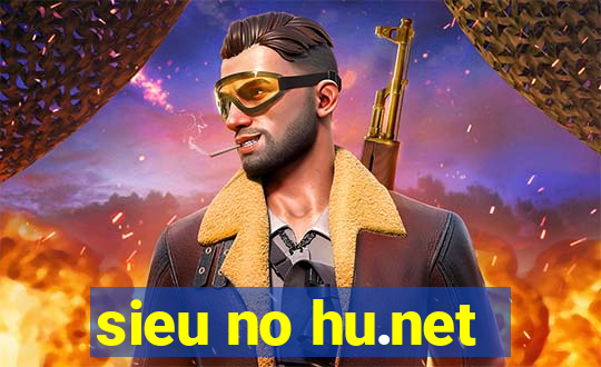 sieu no hu.net