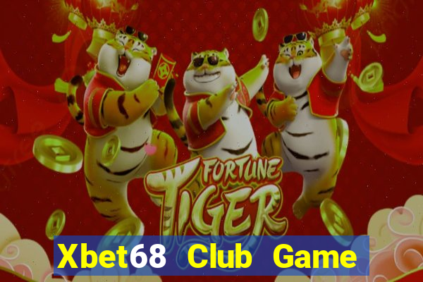 Xbet68 Club Game Bài Uy Tín