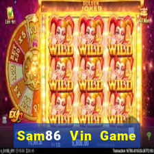 Sam86 Vin Game Bài Baccarat