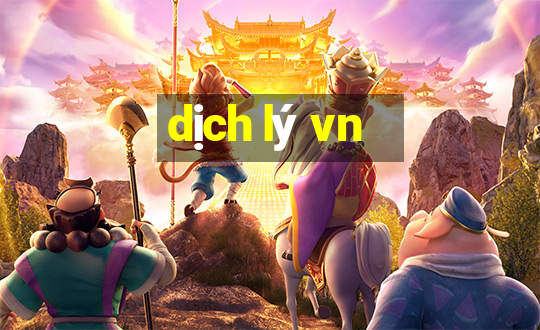 dịch lý vn