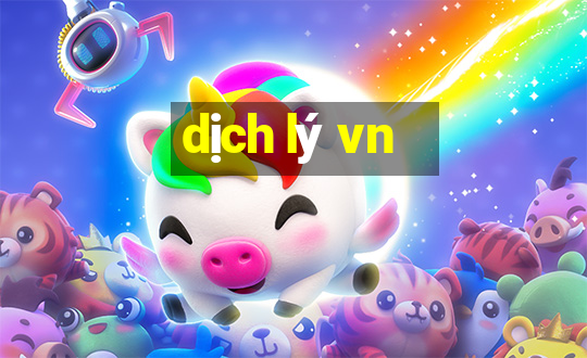 dịch lý vn