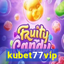 kubet77vip