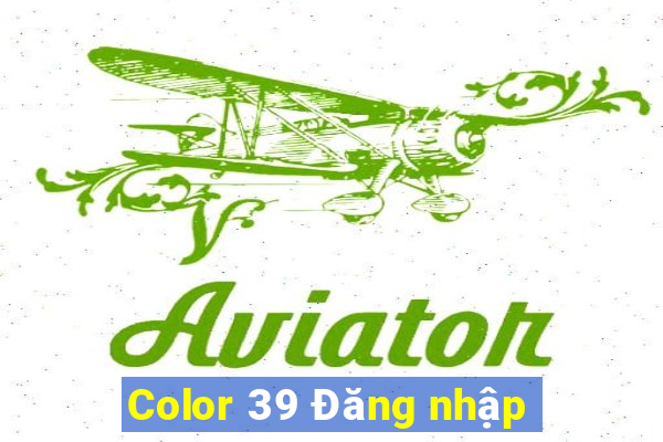 Color 39 Đăng nhập