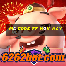 mã code ff hôm nay