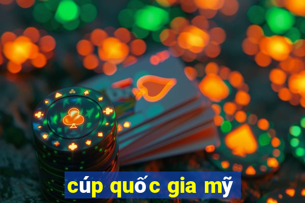 cúp quốc gia mỹ