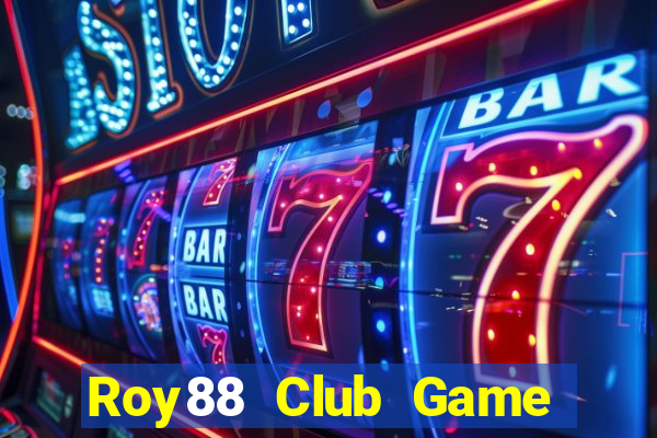 Roy88 Club Game Bài 88 Club