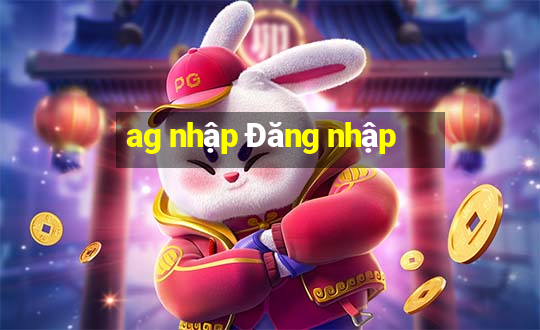 ag nhập Đăng nhập