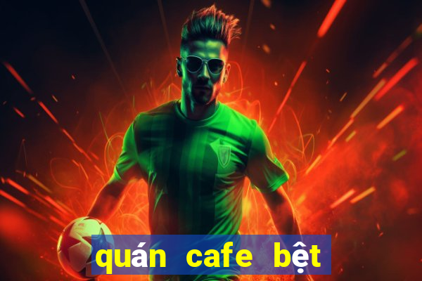 quán cafe bệt ở hà nội